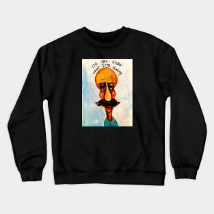 Mustache man Crewneck Sweatshirt